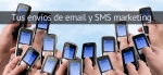 Email Marketing y SMS Marketing fácil y económico con ComuniLabs