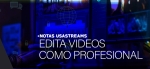 Como editar videos como un profesional 