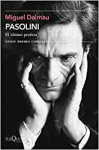 Pasolini, filmografía y asesisato